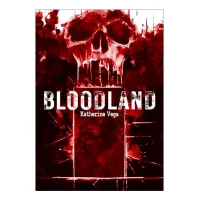 Bloodland