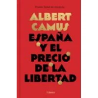 España y el precio de la libertad (Láurea)