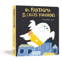 El fantasma de les calces foradades (Llibre de cartró)