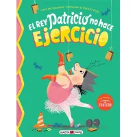 El rey Patricio no hace ejercicio