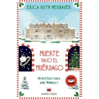 Muerte bajo el muérdago: Disfruta de unas navidades de muerte junto a Jane Wunderly