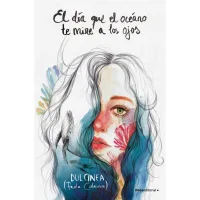 El día que el océano te mire a los ojos (Serie El día que... 2)