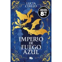 Imperio de fuego azul (edición limitada · Black Friday) (Saga Fénix & Dragón 1)