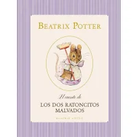 El cuento de Los dos ratoncitos malvados