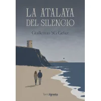 La atalaya del silencio