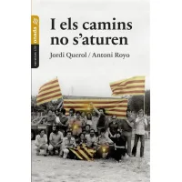 I els camins no s'aturen
