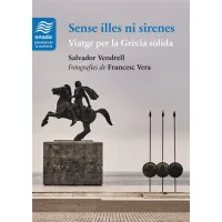 Sense illes ni sirenes. Viatge per la Grècia sòlida