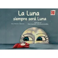 La luna siempre será luna
