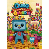 Qubo en el mundo cuántico de Quboria