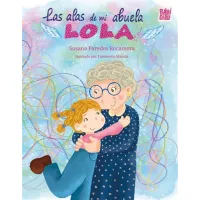Las alas de mi abuela Lola
