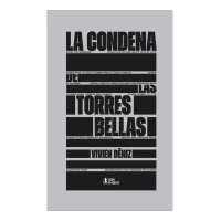La condena de las torres bellas