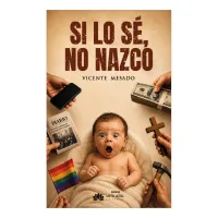 Si lo sé, no nazco