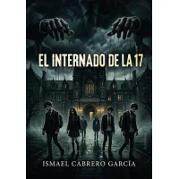 El internado de la 17