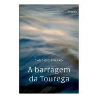 A barragem da Tourega