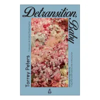 Detransition, Baby