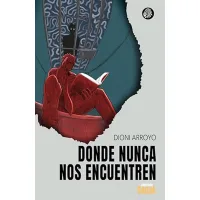 Donde nunca nos encuentren