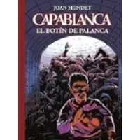 Capablanca 06 El botín de Palanca