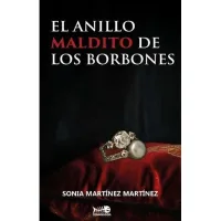 El anillo maldito de los Borbones