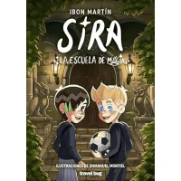 Sira 4 - La escuela de magia