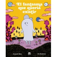 El fantasma que quería existir