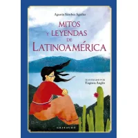 Mitos y leyendas de Latinoamérica
