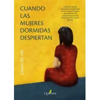 Cuando las mujeres dormidas despiertan