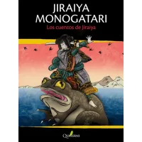Jiraiya monogatari. Los cuentos de Jiraiya