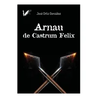 Arnau de Castrum Felix