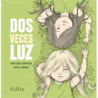 Dos veces luz