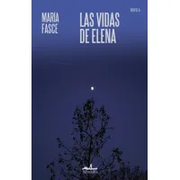 Las vidas de Elena