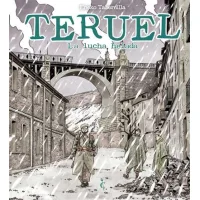 Teruel. La lucha helada