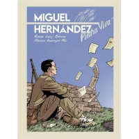 Miguel Hernández. Piedra viva