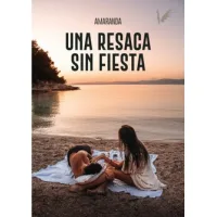 Una resaca sin fiesta
