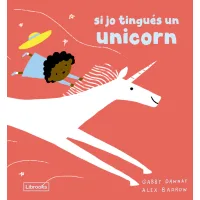 Si jo tingués un unicorn
