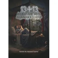 13+13 Relatos que no te ayudarán a dormir