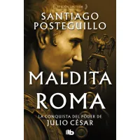 Maldita Roma (Serie Julio César 2)