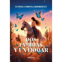 Dos familias y un hogar