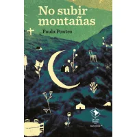 No subir montañas