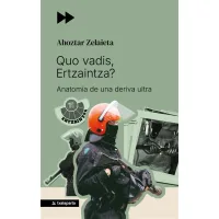Quo vadis, Ertzaintza?